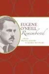 Eugene O'Neill Remembered cover
