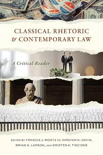 Classical Rhetoric and Contemporary Law cover