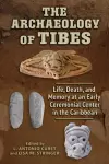 The Archaeology of Tibes cover