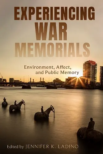 Experiencing War Memorials cover