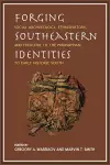 Forging Southeastern Identities cover