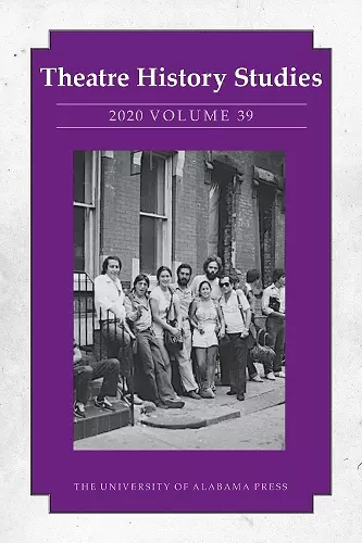 Theatre History Studies 2020, Volume 39 cover