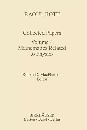 Raoul Bott: Collected Papers cover