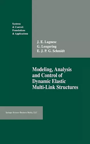 Modelling, Analysis and Control of Dynamic Elastic Multi-Link Structures cover
