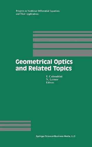 Geometrical Optics and Related Topics cover