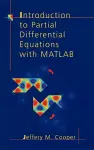 Introduction to Partial Differential Equations with MATLAB cover