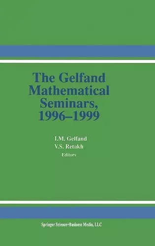 The Gelfand Mathematical Seminars 1996-1999 cover