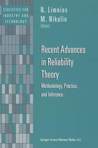 Recent Advances in Reliability Theory cover