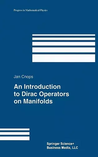 An Introduction to Dirac Operators on Manifolds cover