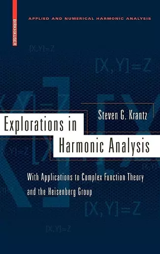 Explorations in Harmonic Analysis cover