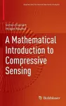 A Mathematical Introduction to Compressive Sensing cover