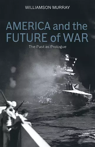 America and the Future of War cover