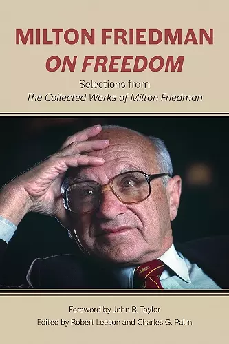 Milton Friedman on Freedom cover