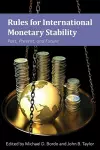 Rules for International Monetary Stability cover