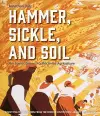 Hammer, Sickle, and Soil cover