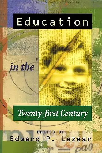 Education in the Twenty-first Century cover