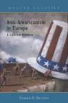 Anti-Americanism in Europe Volume 527 cover