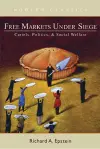 Free Markets under Siege cover