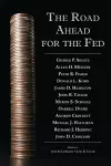 The Road Ahead for the Fed cover