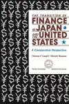 The Transition of Finance in Japan and the United States cover