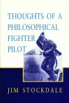 Thoughts of a Philosophical Fighter Pilot cover