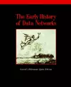 The Early History of Data Networks cover