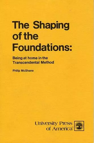 The Shaping of the Foundations cover