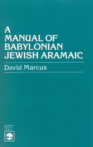 A Manual of Babylonian Jewish Aramaic cover