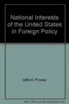 National Interests of the United States in Foreign Policy cover