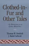 Clothed-in-Fur and Other Tales cover