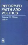 Reformed Faith and Politics cover