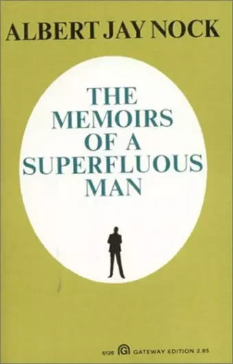 Memoirs of a Superfluous Man cover