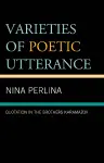 Varieties of Poetic Utterance cover