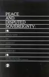 Peace and Disputed Sovereignty cover