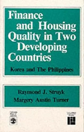 Finance and Housing Quality in Two Developing Countries cover