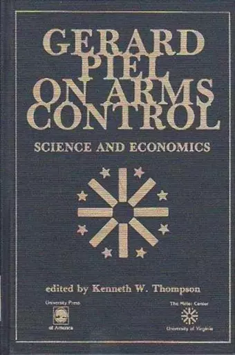 Gerard Piel on Arms Control cover