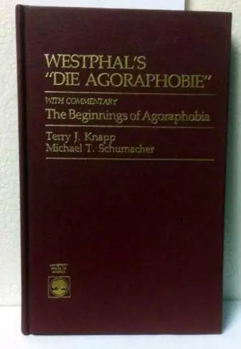 Westphal's Die Agoraphobie with Commentary cover