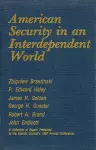 American Security in an Interdependent World cover