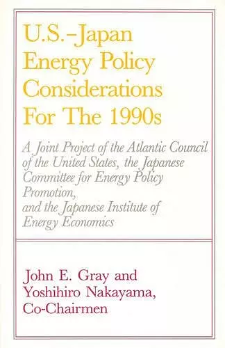 U.S.-Japan Energy Policy Considerations for the 1990s cover