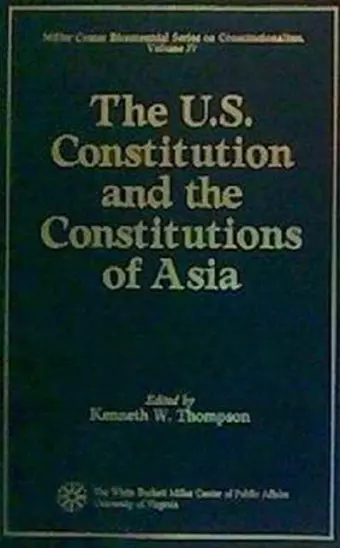 The U.S. Constitution and the Constitutions of Asia cover