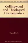 Collingwood and Theological Hermeneutics cover