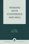 Speaking With Confidence and Skill cover