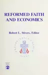 Reformed Faith and Economics cover