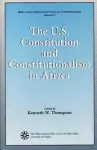 The U.S. Constitution and Constitutionalism in Africa cover