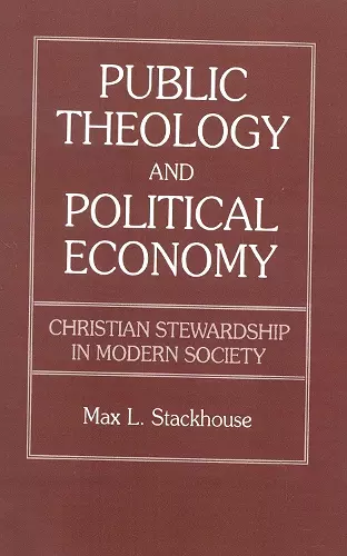 Public Theology and Political Economy cover