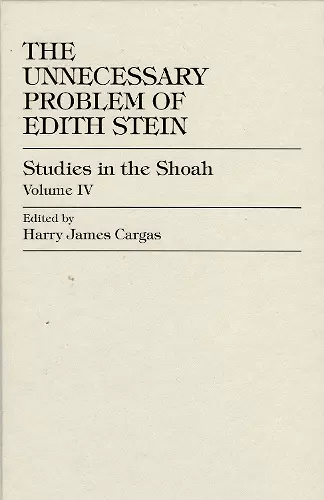 The Unnecessary Problem of Edith Stein cover