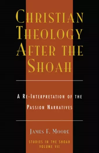 Christian Theology After the Shoah cover