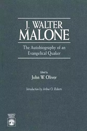 Autobiography of an Evangelical Quaker cover