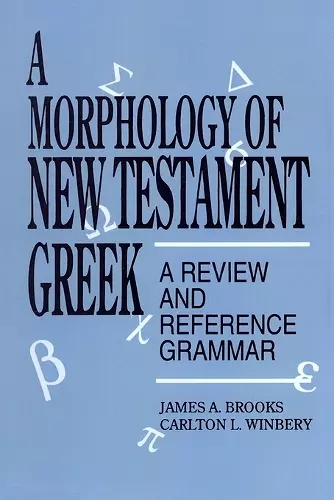 A Morphology of New Testament Greek cover