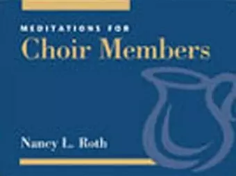 Meditations for Choir Members cover